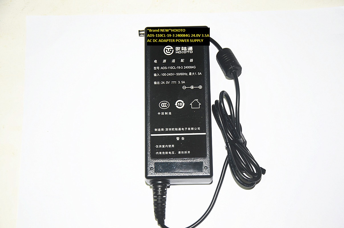 *Brand NEW*HOIOTO ADS-110CL-19-3 240084G 24.0V 3.5A AC DC ADAPTER POWER SUPPLY